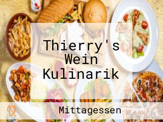 Thierry's Wein Kulinarik