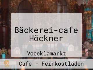 Bäckerei-cafe Höckner