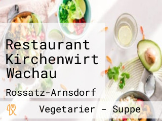 Restaurant Kirchenwirt Wachau