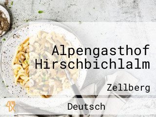 Alpengasthof Hirschbichlalm
