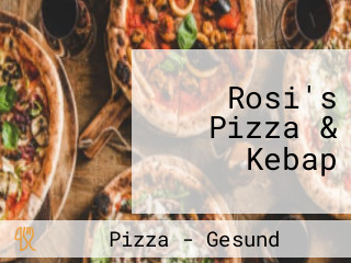 Rosi's Pizza & Kebap