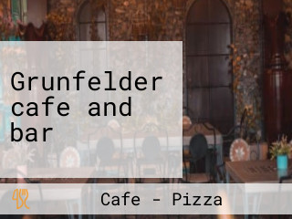 Grunfelder cafe and bar