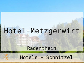Hotel-Metzgerwirt