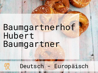 Baumgartnerhof Hubert Baumgartner