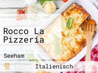 Rocco La Pizzeria