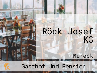 Röck Josef KG