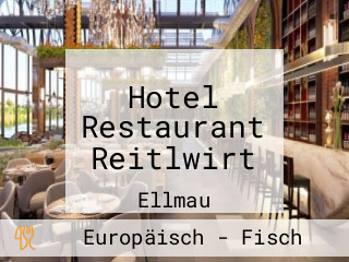 Hotel Restaurant Reitlwirt
