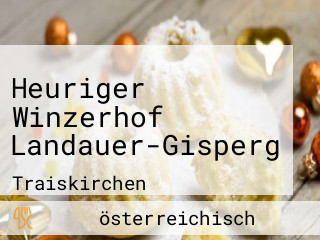 Heuriger Winzerhof Landauer-Gisperg