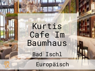 Kurtis Cafe Im Baumhaus