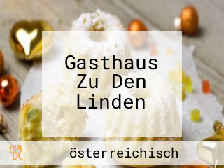 Gasthaus Zu Den Linden
