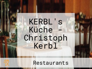 KERBL's Küche - Christoph Kerbl