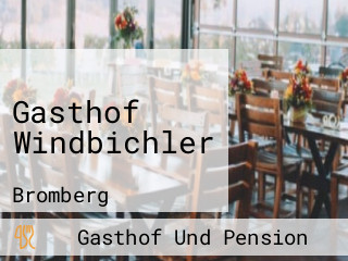 Gasthof Windbichler