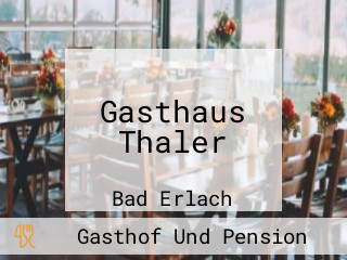 Gasthaus Thaler