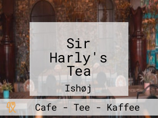 Sir Harly's Tea