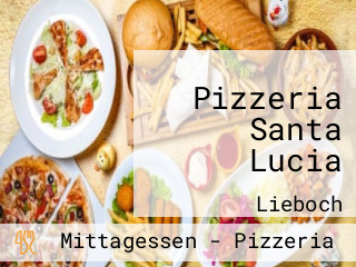 Pizzeria Santa Lucia