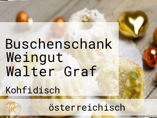 Buschenschank Weingut Walter Graf