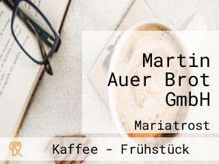 Martin Auer Brot GmbH