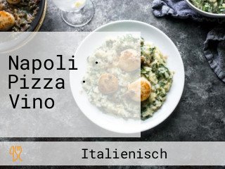 Napoli · Pizza · Vino