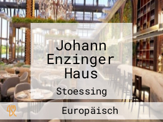 Johann Enzinger Haus