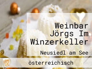 Weinbar Jörgs Im Winzerkeller