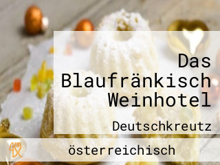 Das Blaufränkisch Weinhotel