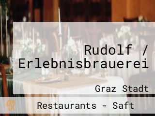 Rudolf / Erlebnisbrauerei