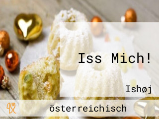 Iss Mich!