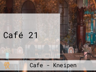Café 21