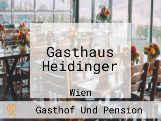 Gasthaus Heidinger