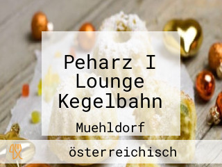 Peharz I Lounge Kegelbahn