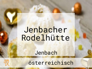 Jenbacher Rodelhütte