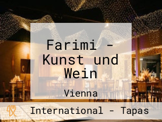 Farimi - Kunst und Wein