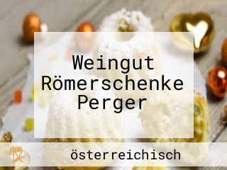 Weingut Römerschenke Perger