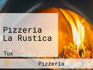 Pizzeria La Rustica