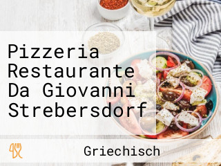Pizzeria Restaurante Da Giovanni Strebersdorf