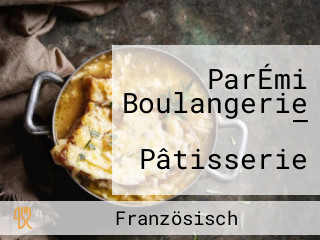 ParÉmi Boulangerie – Pâtisserie