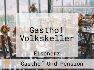 Gasthof Volkskeller