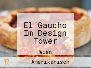 El Gaucho Im Design Tower