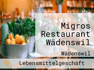 Migros Restaurant Wädenswil