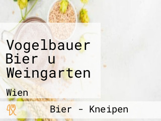 Vogelbauer Bier U Weingarten