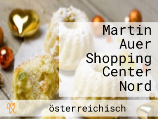 Martin Auer Shopping Center Nord