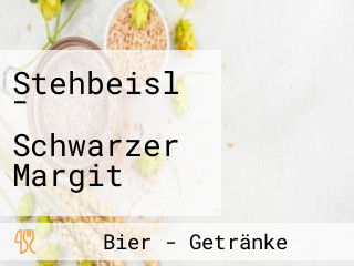 Stehbeisl Schwarzer Margit