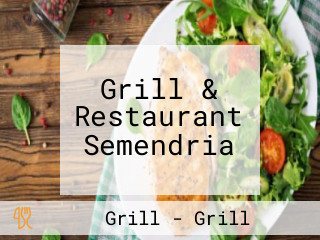 Grill & Restaurant Semendria
