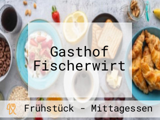 Gasthof Fischerwirt