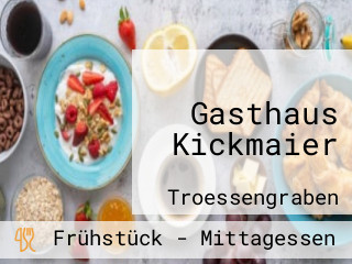 Gasthaus Kickmaier
