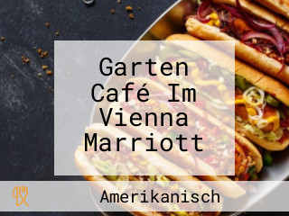 Garten Café Im Vienna Marriott