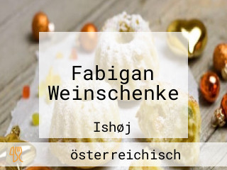 Fabigan Weinschenke