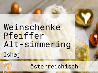 Weinschenke Pfeiffer Alt-simmering