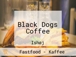 Black Dogs Coffee