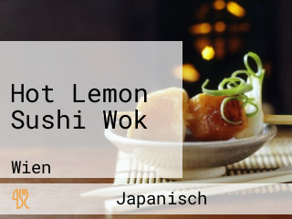 Hot Lemon Sushi Wok